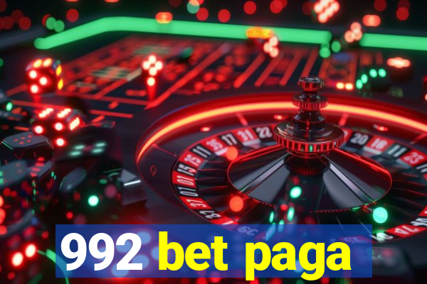 992 bet paga